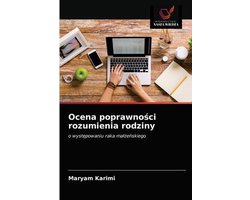 Ocena poprawności rozumienia rodziny