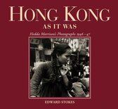 Hong Kong as It Was - Hedda Morrisons Photographs, 1946-47