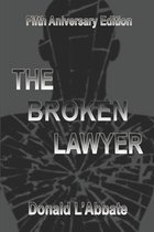 The Broken Lawyer-The Broken Lawyer