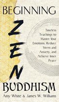 Mindfulness and Minimalism- Beginning Zen Buddhism