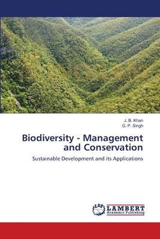 Biodiversity - Management and Conservation | 9783659002298 | J B Khan ...