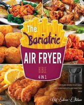 The Bariatric Air Fryer Bible [4 Books in 1]