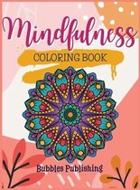 Mindfulness coloring book for adults