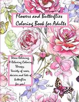 Flowers and Butterflies Coloring Book for Adults