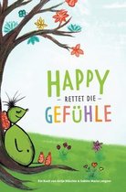 Happy rettet die Gefuhle