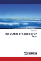 The Outline of Sociology of Law