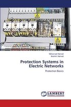 Protection Systems in Electric Networks