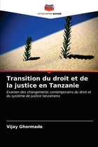 Transition du droit et de la justice en Tanzanie