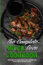 The Complete Dutch Oven Cookbook