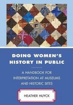 Doing Womens History in Public