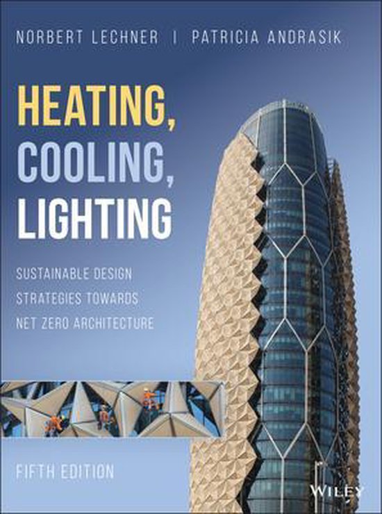 Heating, Cooling, Lighting Sustainable Design ategies Towards Net