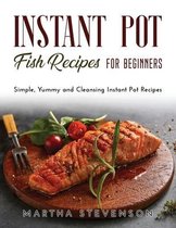 Instant Pot Fish Recipes for Beginners