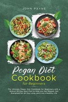 Pegan Diet Cookbook for Beginners