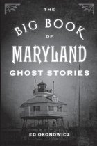 Big Book of Ghost Stories-The Big Book of Maryland Ghost Stories