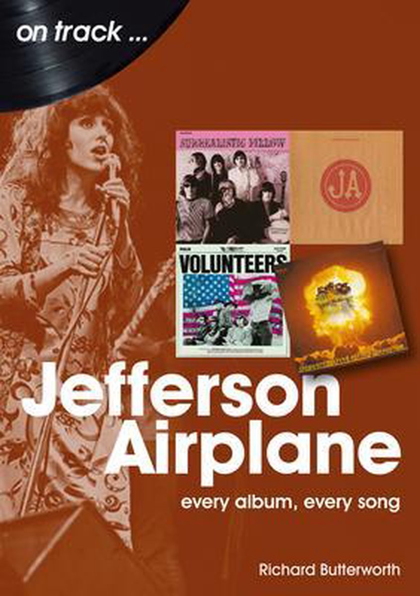 Jefferson Airplane On Track - Richard Butterworth