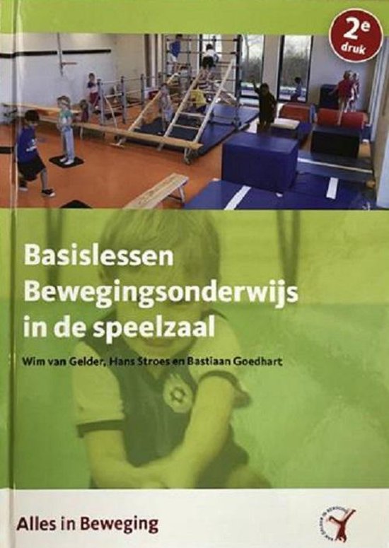 Basislessen bewegingsonderwijs in de speelzaal - cover