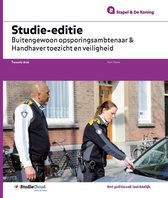 Studie-editie buitengewoon opsporingsambtenaar en handhaver toezicht en veiligheid