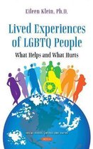 Lived Experience of LGBTQ People