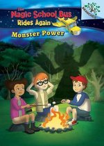 Monster Power: Exploring Renewable Energy: A Branches Book (the Magic School Bus Rides Again), 2