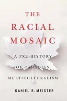 Rethinking Canada in the World10-The Racial Mosaic