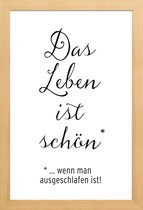 JUNIQE - Poster in houten lijst Das Leben ist schön -20x30 /Wit &