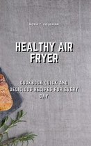 Healthy Air Fryer