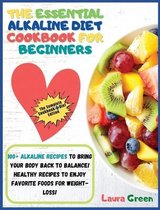 Alkaline Diet-The Essential Alkaline Diet Cookbook for Beginners