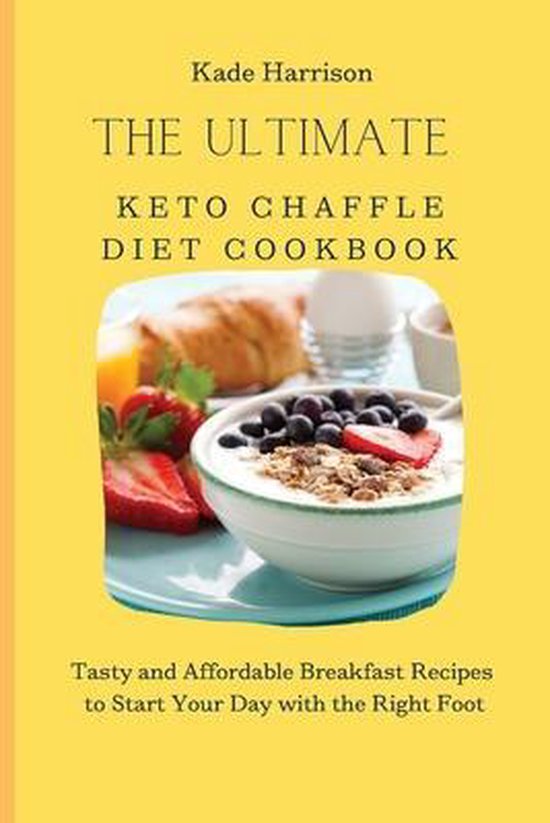 The Ultimate Keto Chaffle Diet Cookbook - cover