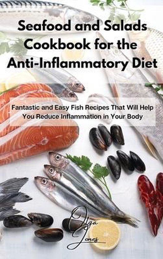 Seafood and Salads Cookbook for the Anti-Inflammatory Diet - cover