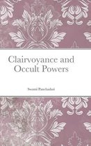 Clairvoyance and Occult Powers