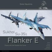 Duke Hawkins- Sukhoi Su-35s Flanker E