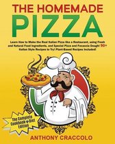 The Homemade Pizza: RECIPE BOOK and COOKING INFO Edition