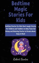 Bedtime Magic Stories For Kids