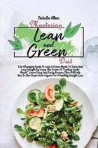 Mastering Lean And Green Diet