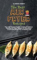 The Best Air Fryer Recipes