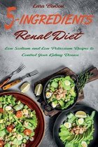 5-Ingredients Renal Diet