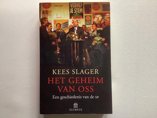 Cover van het boek 'Het geheim van Oss' van Kees Slager