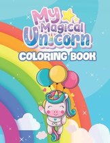 My Magical Unicorn Coloring Book