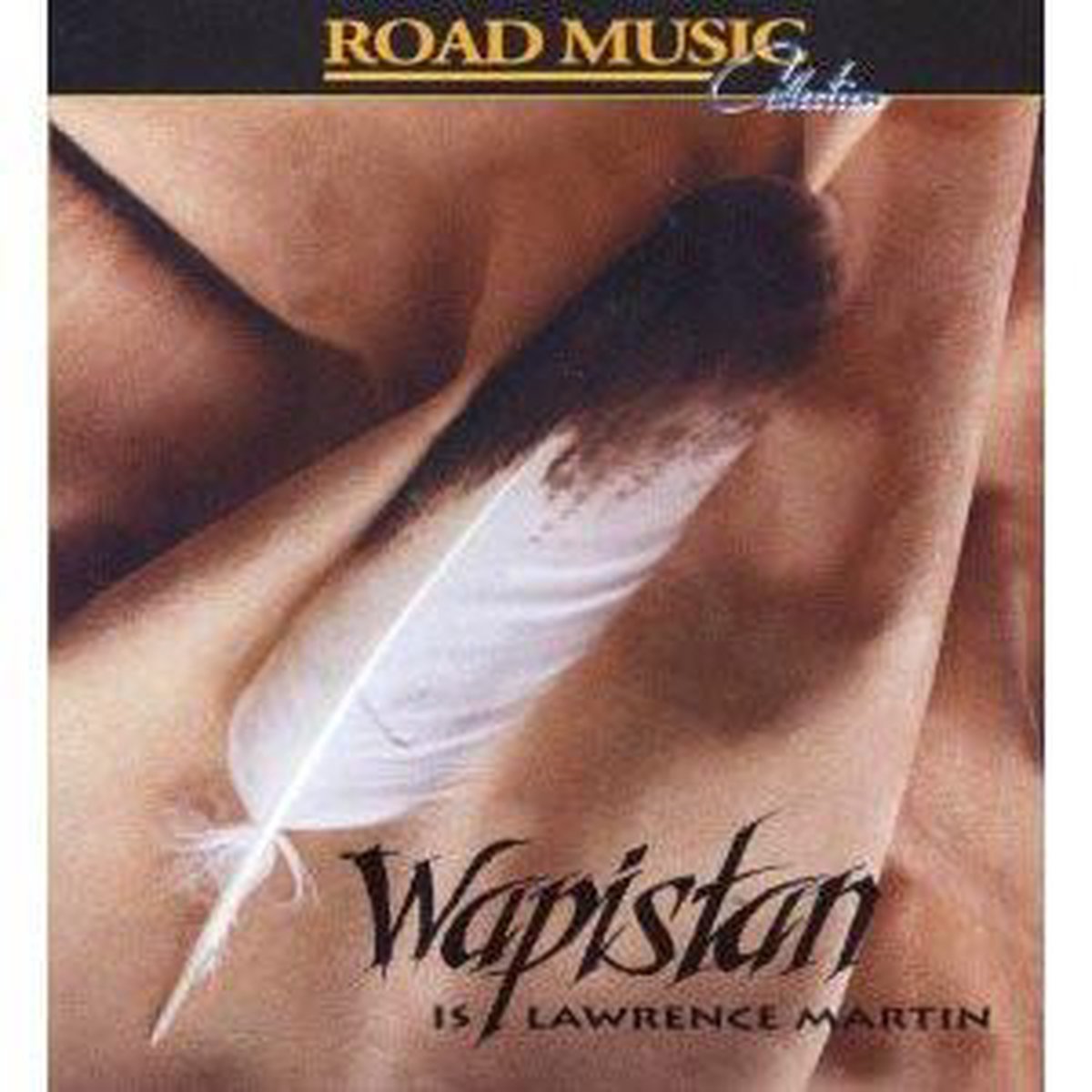Lawrence Martin – Wapistan Is Lawrence Martin