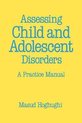 Assessing Child and Adolescent Disorders