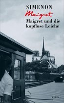 Georges Simenon 47 - Maigret und die kopflose Leiche