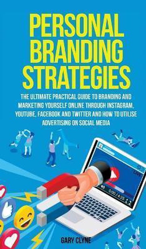 Personal Branding Strategies The Ultimate Practical Guide to ... - cover