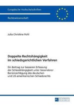 Europ�ische Hochschulschriften Recht- Doppelte Rechtshaengigkeit im schiedsgerichtlichen Verfahren