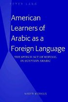 American Learners of Arabic as a Foreign Language