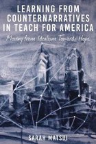 Learning from Counternarratives in Teach For America