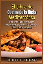 El Libro de Cocina de la Dieta Mediterránea