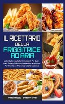 Il Ricettario per la Friggitrice ad Aria