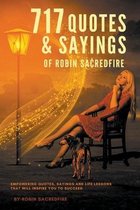 717 Quotes & Sayings of Robin Sacredfire