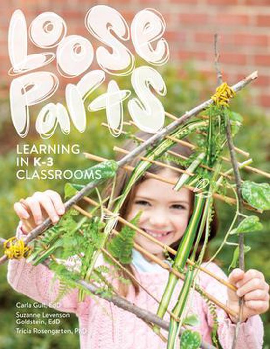 Loose Parts Learning in K-3 Classrooms - cover