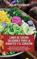 Libro de cocina saludable para la diabetes y el corazon